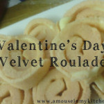 Recipe #10: Valentine’s Day Velvet Roulade